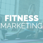 7 Key Strategies to Increase Your Fitness Marketing Agency’s Success